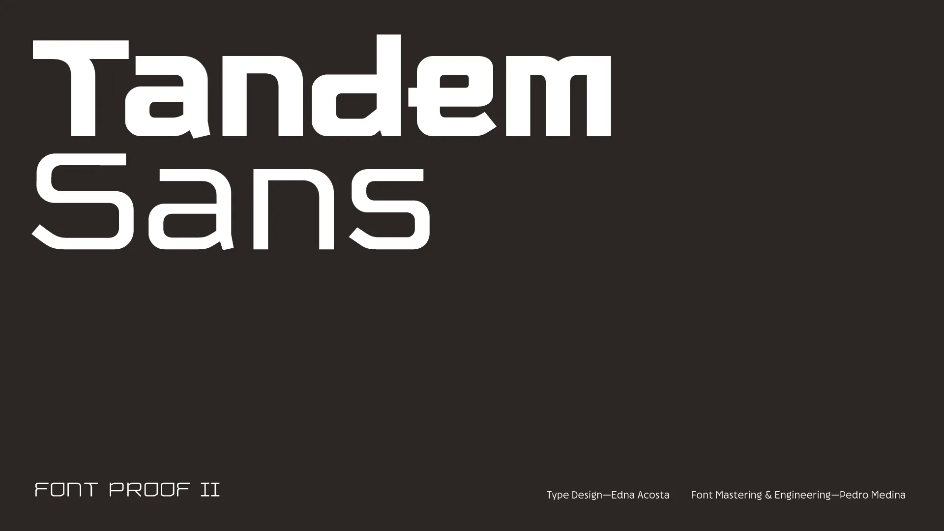 Tandem Sans, designed by Edna Acosta, 1 of 6